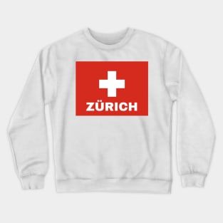 Zürich City in Swiss Flag Crewneck Sweatshirt